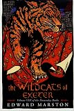 Marston, Edward: The Wildcats of Exeter