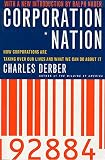 Derber, Charles: Corporation Nation: How Corporations Are Taking over Our Lives and What We Can Do About It Derber, Charles: Corporation Nation: How Corporations Are Taking over Our Lives and What We Can Do About It