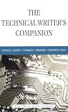 Oliu, Walter E.: The Technical Writer's Companion Oliu, Walter E.: The Technical Writer's Companion