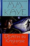Kaye, M. M.: Death in Kashmir Kaye, M. M.: Death in Kashmir