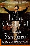 Ardizzone, Tony: In the Garden of Papa Santuzzu