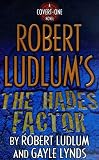 Lynds, Gayle: Robert Ludlum's the Hades Factor
