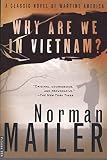 Mailer, Norman: Why Are We in Vietnam? Mailer, Norman: Why Are We in Vietnam?