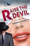 Faherty, Terence: Raise the Devil