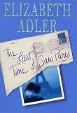 Adler, Elizabeth: The Last Time I Saw Paris
