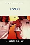 Tropper, Jonathan: Plan B Tropper, Jonathan: Plan B
