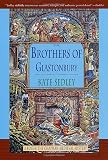 Sedley, Kate: The Brothers of Glastonbury