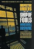Browne, Marshall: Inspector Anders and the Ship of Fools Browne, Marshall: Inspector Anders and the Ship of Fools