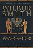 Smith, Wilbur A.: Warlock