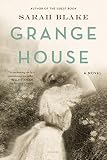 Blake, Sarah: Grange House Blake, Sarah: Grange House