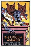 Marston, Edward: The Foxes of Warwick