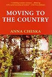 Cheska, Anna: Moving to the Country Cheska, Anna: Moving to the Country