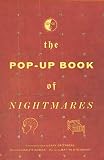 Greenberg, Gary: The Pop-Up Book of Nightmares Greenberg, Gary: The Pop-Up Book of Nightmares