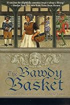 The Bawdy Basket by Edward Marston