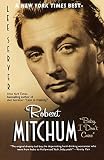 Server, Lee: Robert Mitchum: Baby, I Don't Care