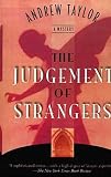 Taylor, Andrew: The Judgement of Strangers