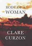 Curzon, Clare: The Body of a Woman : A Superintendent Mike Yeadings Mystery