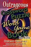 Hovanec, Helene: Outrageous Crossword Puzzle and Word Game Book for Kids