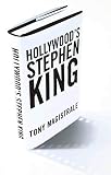 Magistrale, Tony: Hollywood's Stephen King Magistrale, Tony: Hollywood's Stephen King