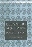 Wheeler, Bonnie: Eleanor of Aquitaine: Lord and Lady