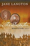 Langton, Jane: The Deserter: Murder at Gettysburg Langton, Jane: The Deserter: Murder at Gettysburg