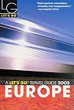 Dubner, Jeffrey: Let's Go 2003 Europe Dubner, Jeffrey: Let's Go 2003 Europe