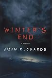 Rickards, John: Winter's End Rickards, John: Winter's End