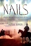 Bowen, Peter: Nails