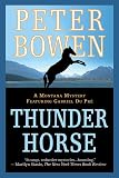 Bowen, Peter: Thunder Horse