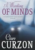 Curzon, Clare: A Meeting of Minds: A Superintendent Mike Yeadings Mystery