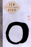 Osho: Zen: The Path of Paradox Osho: Zen: The Path of Paradox
