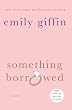 Something Borrowed