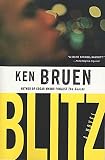 Bruen, Ken: Blitz Bruen, Ken: Blitz