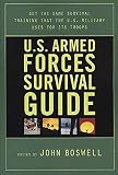 Boswell, John: U.S. Armed Forces Survival Guide