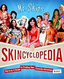 Skin: Mr. Skin's Skincyclopedia: The A-to-Z Guide To Finding Your Favorite Actresses Naked