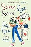 Fforde, Katie: Second Thyme Around Fforde, Katie: Second Thyme Around