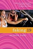 NOEL, ALYSON: Faking 19 NOEL, ALYSON: Faking 19