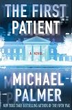 Palmer, Michael: The First Patient Palmer, Michael: The First Patient