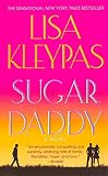 Kleypas, Lisa: Sugar Daddy Kleypas, Lisa: Sugar Daddy