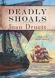 Druett, Joan: Deadly Shoals Druett, Joan: Deadly Shoals