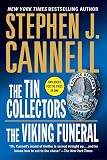 Cannell, Stephen: The Tin Collectors and the Viking Funeral