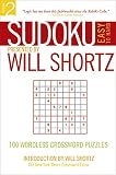 Will, Shortz: Sudoku Easy to Hard: Presented by Will Shortz 100 Wordless Crossword Puzzles
