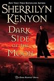 Kenyon, Sherrilyn: Dark Side of the Moon Kenyon, Sherrilyn: Dark Side of the Moon