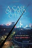 Xiaolong, Qiu: A Case of Two Cities