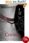 House of Night, Chosen