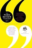 Paris Review: The Paris Review Interviews