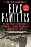 Raab, Selwyn: Five Families: The Rise, Decline, And Resurgence of America's Most Powerful Mafia Empires Raab, Selwyn: Five Families: The Rise, Decline, And Resurgence of America's Most Powerful Mafia Empires