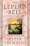 Tremayne, Peter: The Leper's Bell Tremayne, Peter: The Leper's Bell