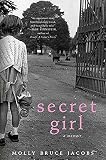 Jacobs, Molly Bruce: Secret Girl
