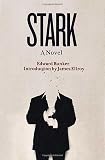 Bunker, Edward: Stark Bunker, Edward: Stark